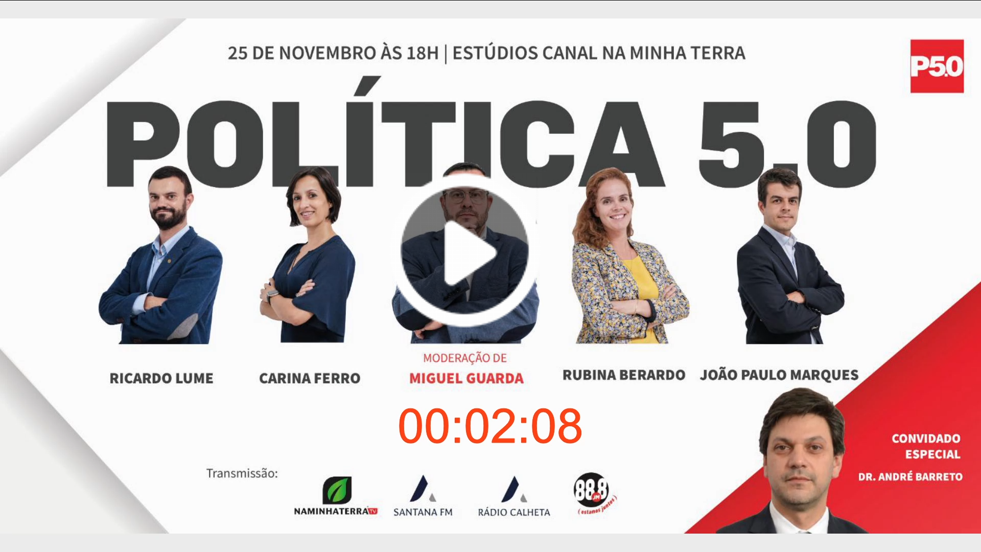 Dentro de momentos, Política 5.0 com o Dr. André Barreto como convidado